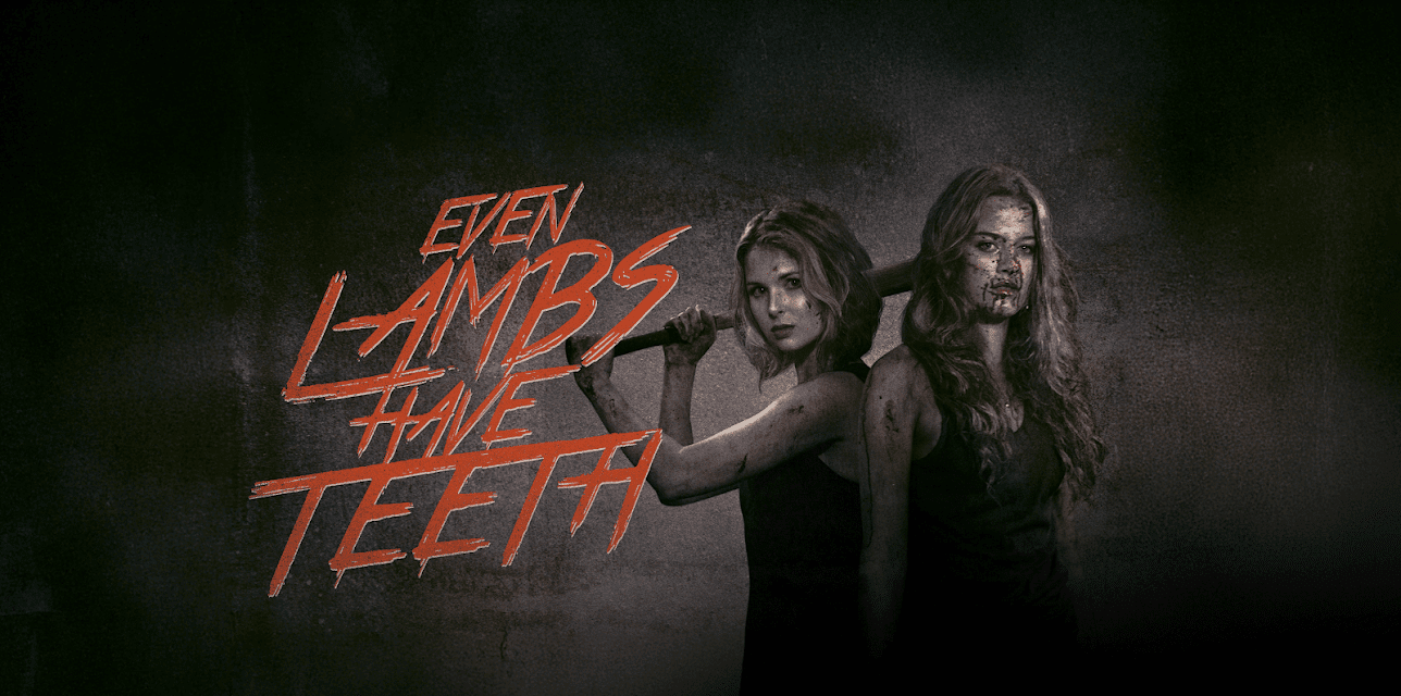 Even Lambs Have Teeth (2015)