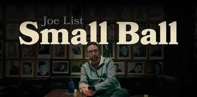 Joe List - Small Ball (2025)