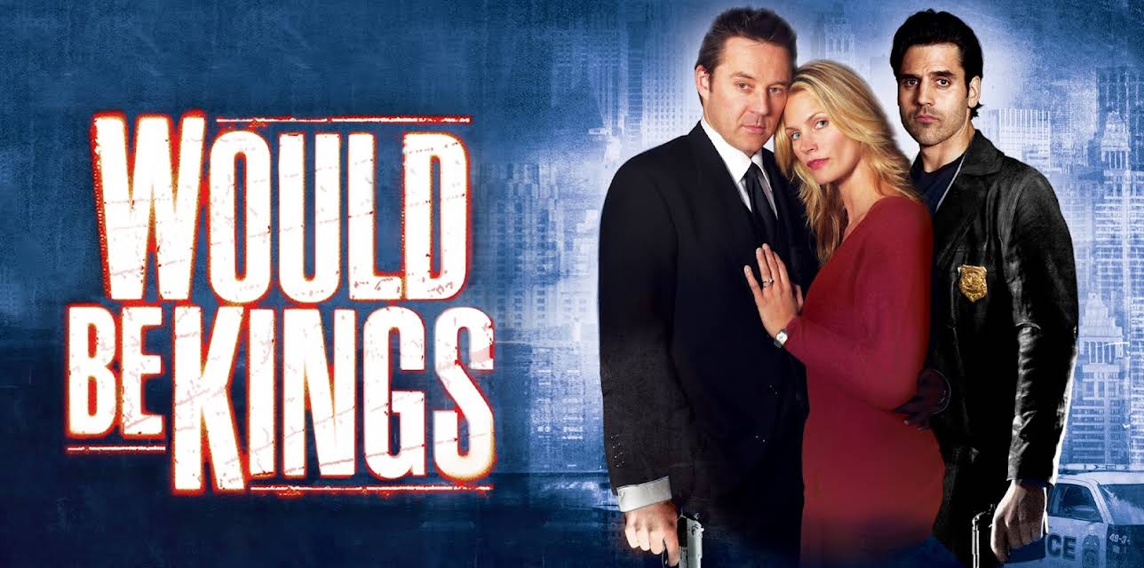 Would Be Kings (2008)