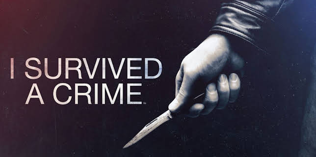 I Survived A Crime
