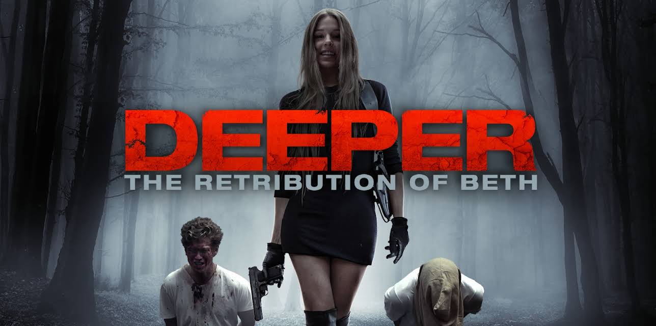 Deeper: Retribution of Beth (2016)