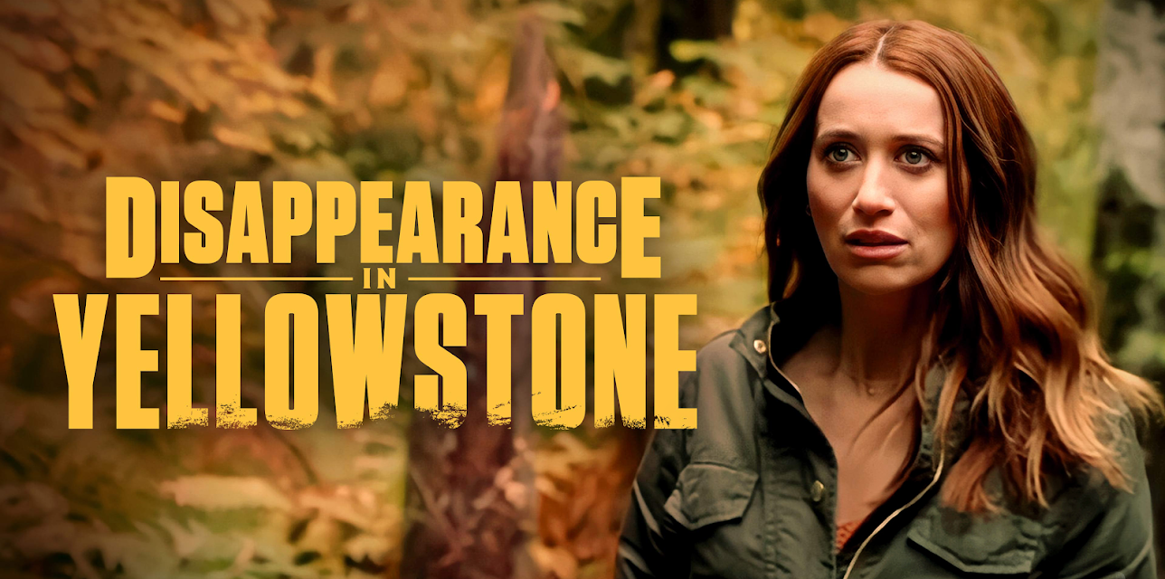Disappearance in Yellowstone (2022)