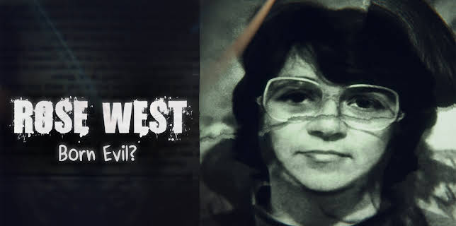 Rose West: Born Evil? (2021)