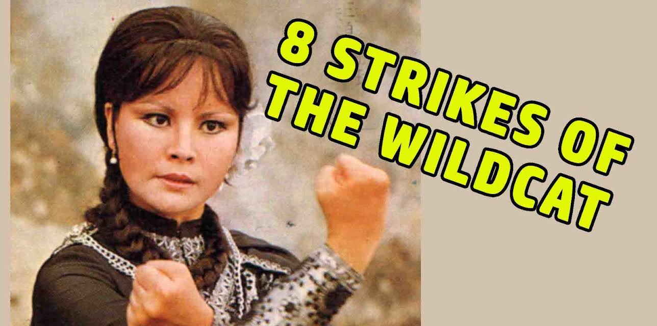 8 Strikes Of The Wildcat (2004)