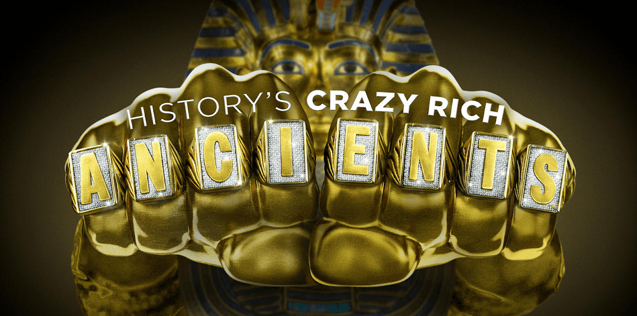 History's Crazy Rich Ancients Season 1