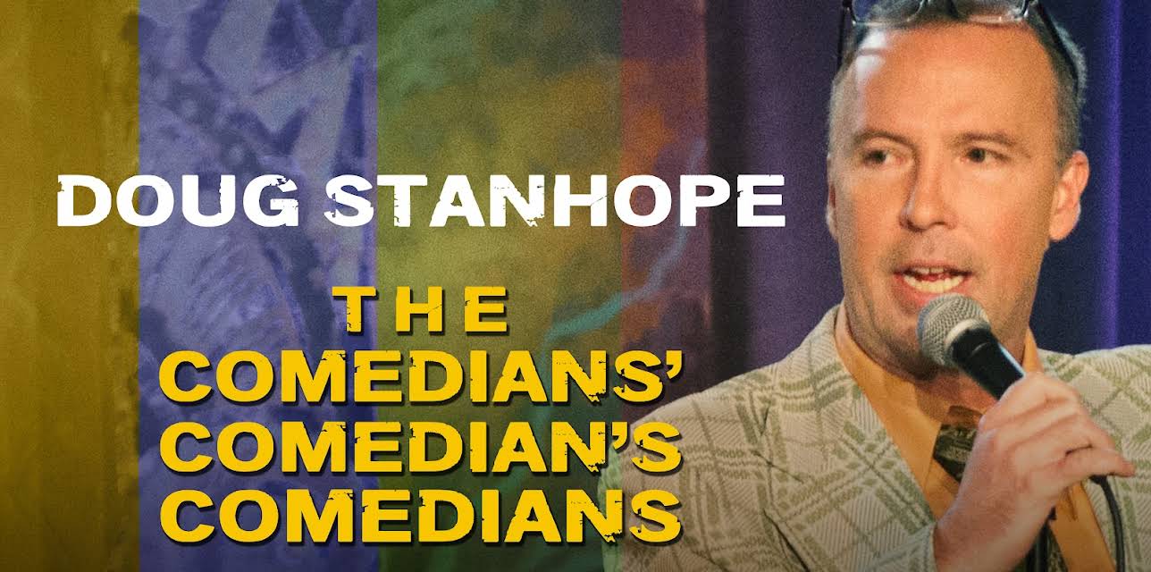 Doug Stanhope: Comedians' Comedian's Comedians (2017)