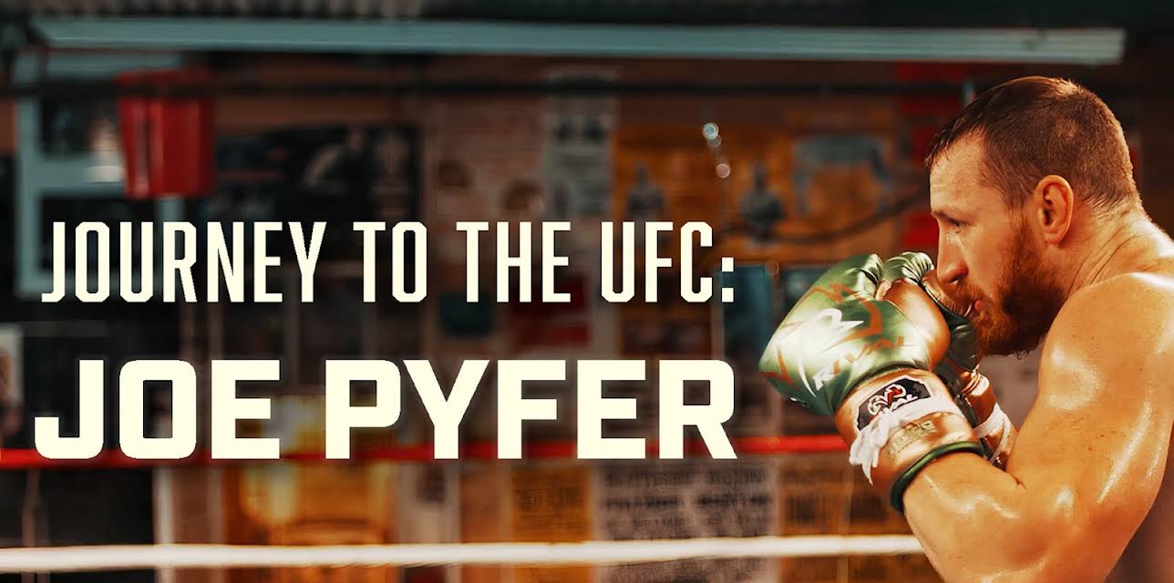 Journey to the UFC: Joe Pyfer (2024)