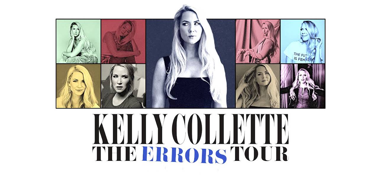 Kelly Collette: The Errors Tour