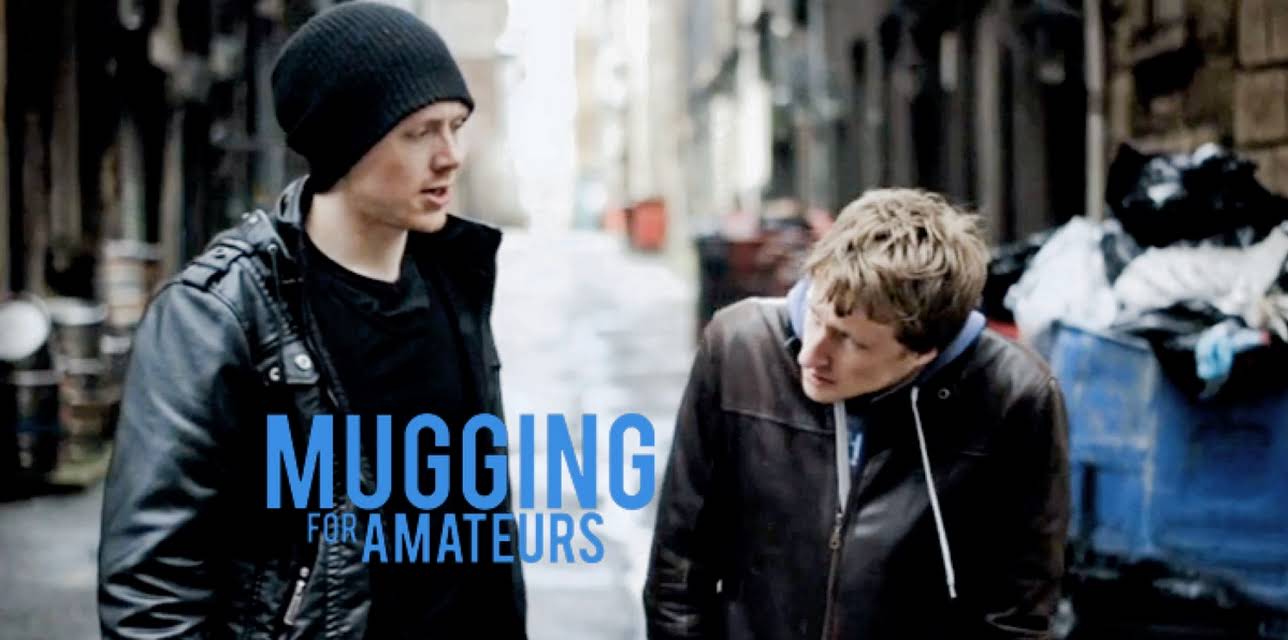 Mugging For Amateurs (2013)
