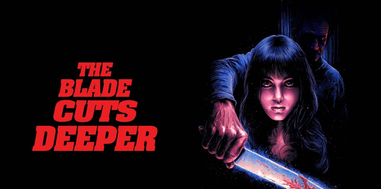 The Blade Cuts Deeper (2025)
