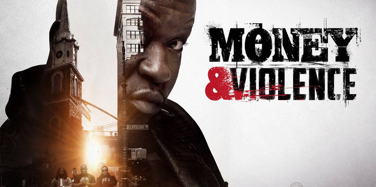 Money And Violence Season 1