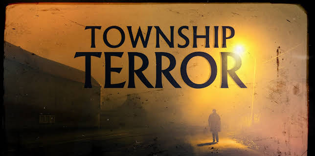 Township Terror (2020)