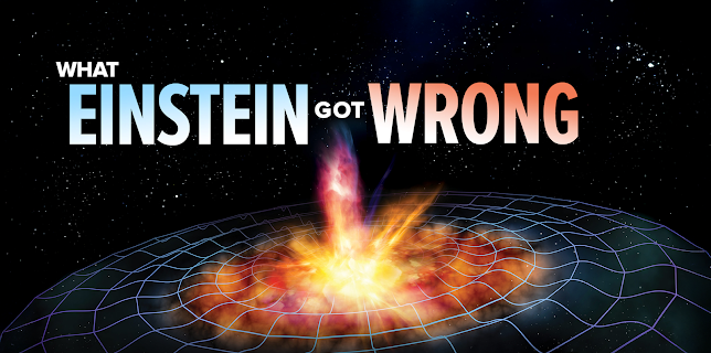 What Einstein Got Wrong
