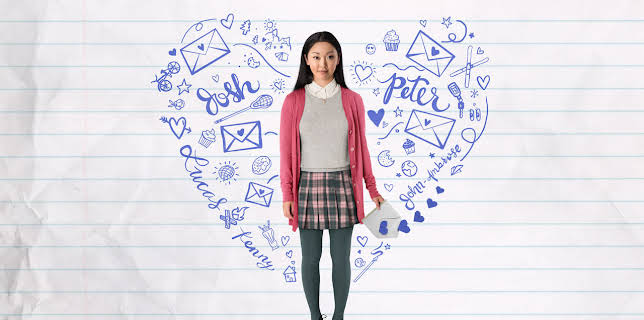 A todos los chicos de los que me enamoré (2018)