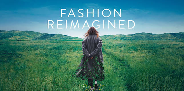 Fashion Reimagined (2026)