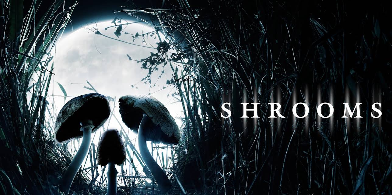 Shrooms (2008)