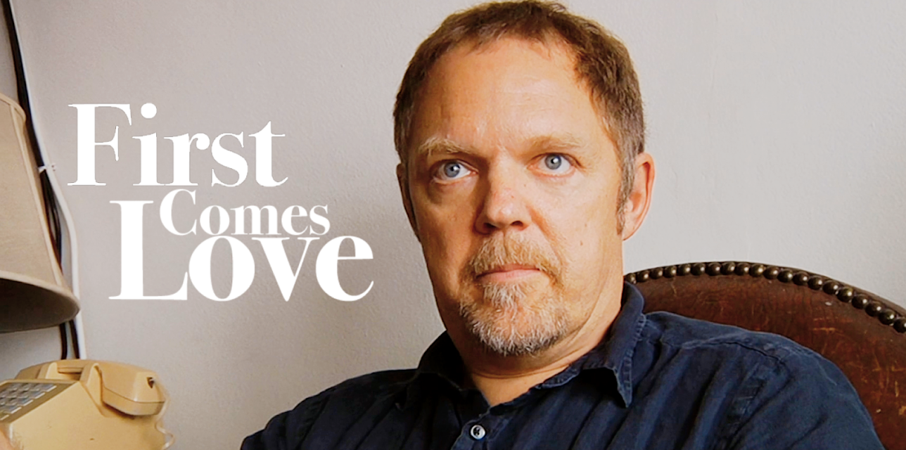 First Comes Love (2013)