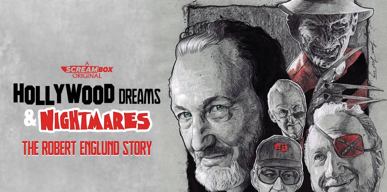Hollywood Dreams & Nightmares: The Robert Englund Story (2023)