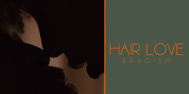Hair Love and Racism (2020)