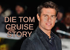 Die Tom Cruise Story