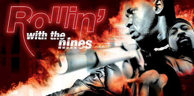 Rollin' with the Nines (2006)