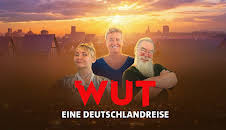 Wut. Eine Deutschlandreise