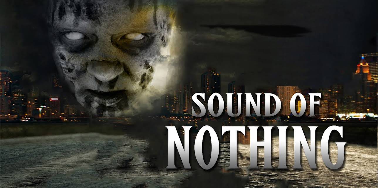 Sound of Nothing (2013)