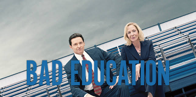 Bad Education (2020)
