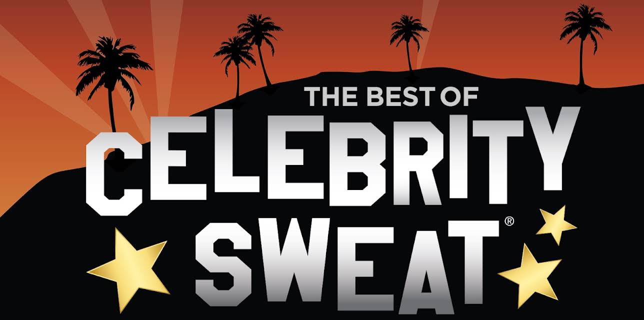 The Best of Celebrity Sweat