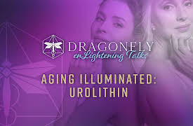 Dragonfly Conference: Aging Illuminated: Urolithin