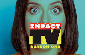 Impact TV: Episode 17