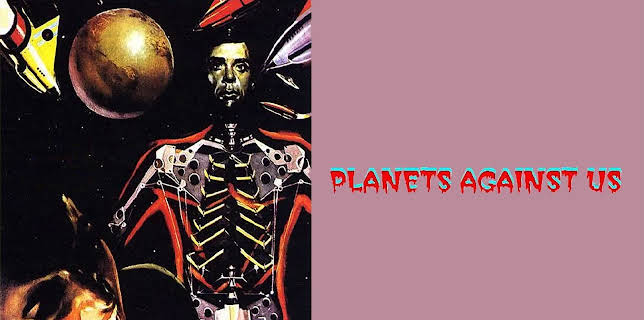 Planets Against Us (1962)