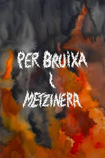 00:01: Per bruixa i metzinera | M. Drama | 10/30 2026