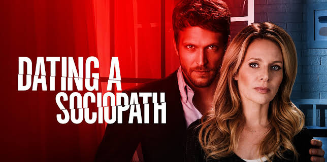Dating a Sociopath (2019)