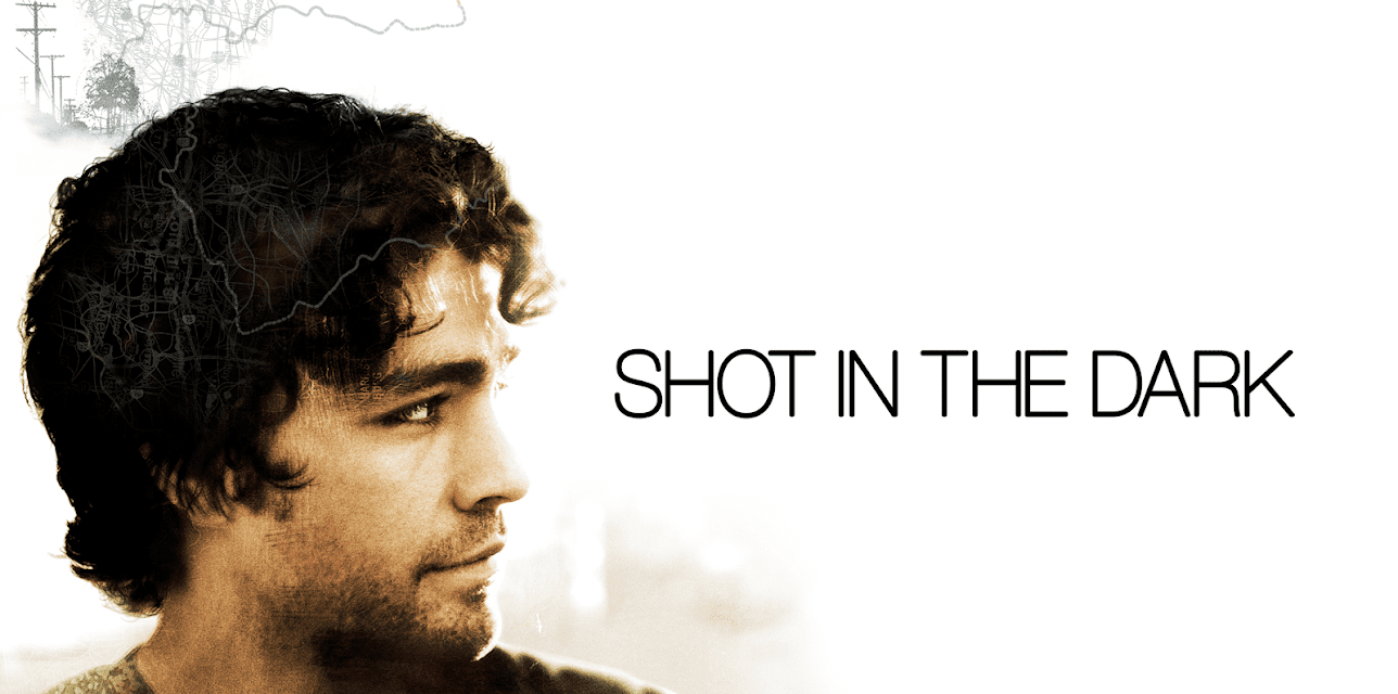 Shot in the Dark (2007)