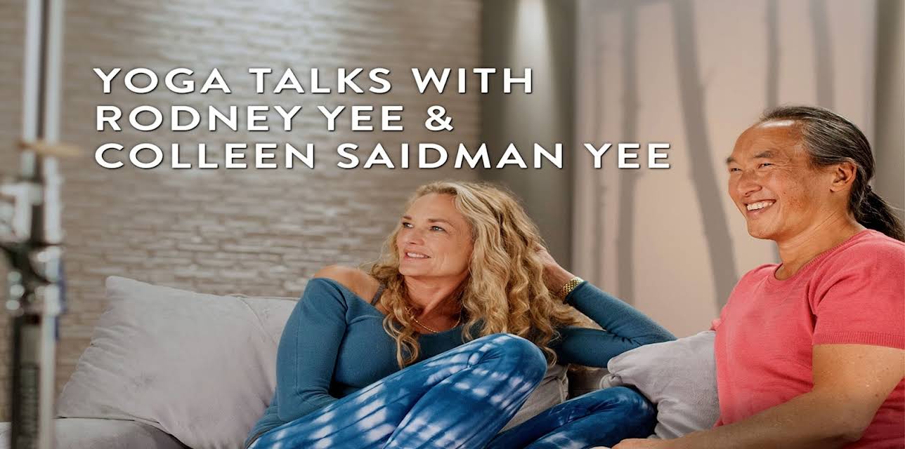 Yoga Talks with Rodney & Colleen