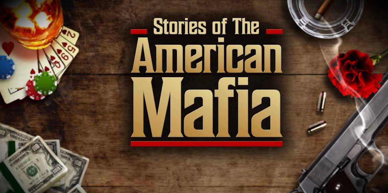 Stories of the American Mafia Season 1