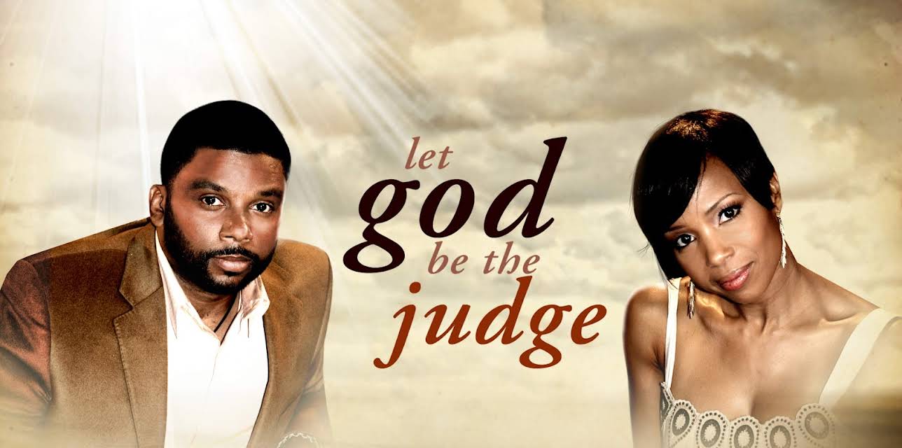 Let God Be The Judge (2010)