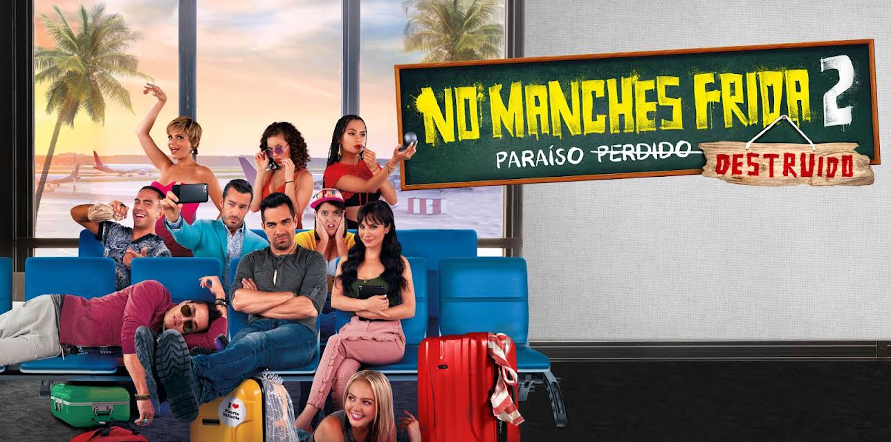 No manches frida 2 (2019)