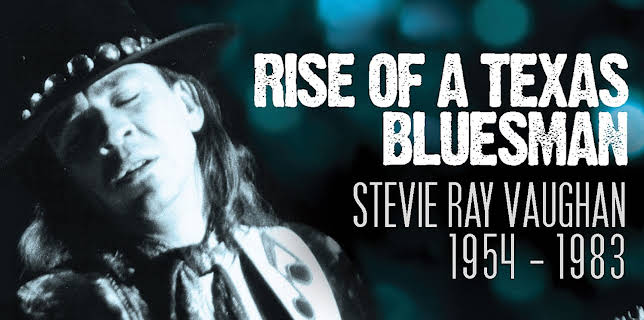 Stevie Ray Vaughan - Rise Of A Texas Bluesman: 1954-1983 (2014)