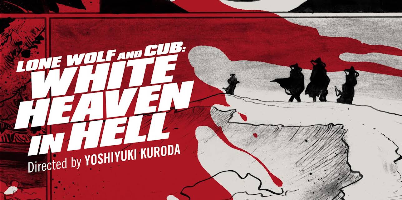 Lone Wolf and Cub: White Heaven in Hell (1974)