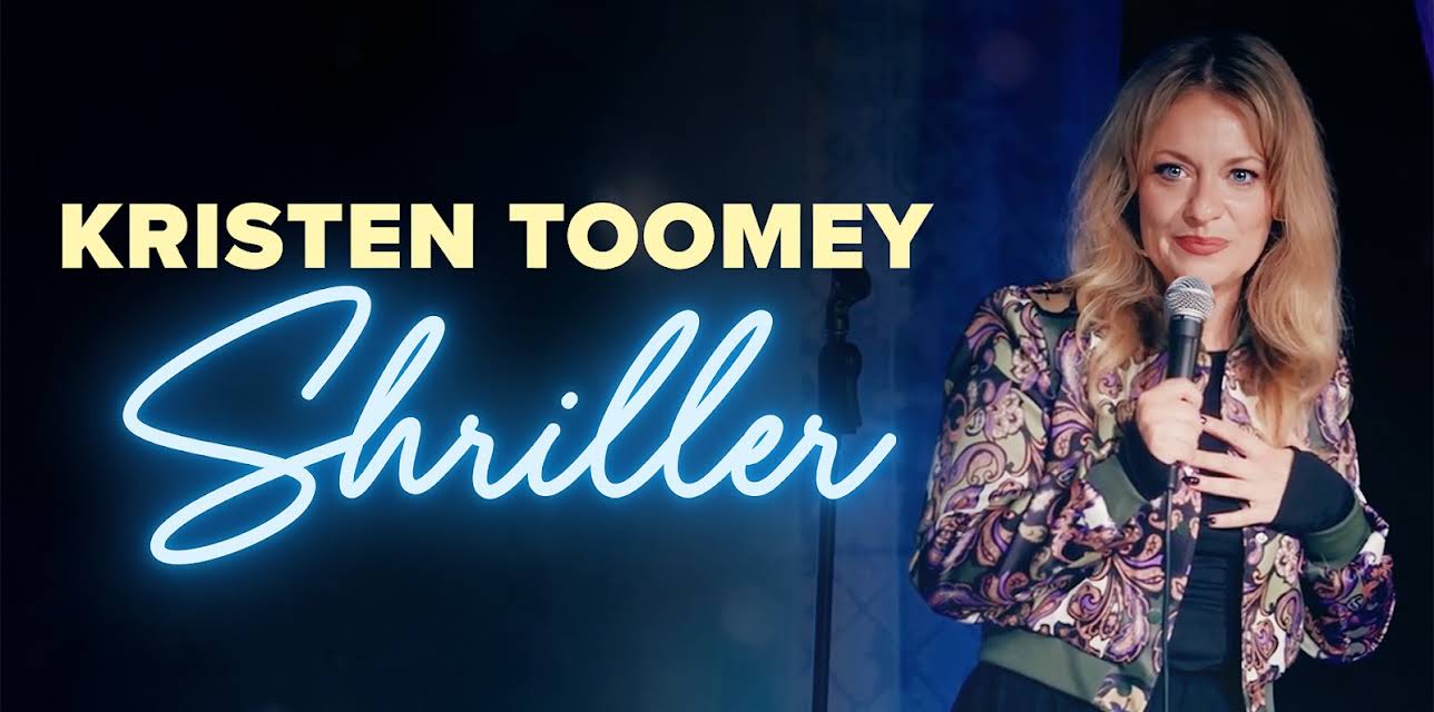 Kristen Toomey: Shriller (2025)