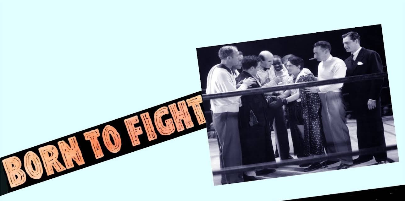 Born to Fight (1936)