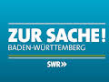 Zur Sache Baden-Württemberg!