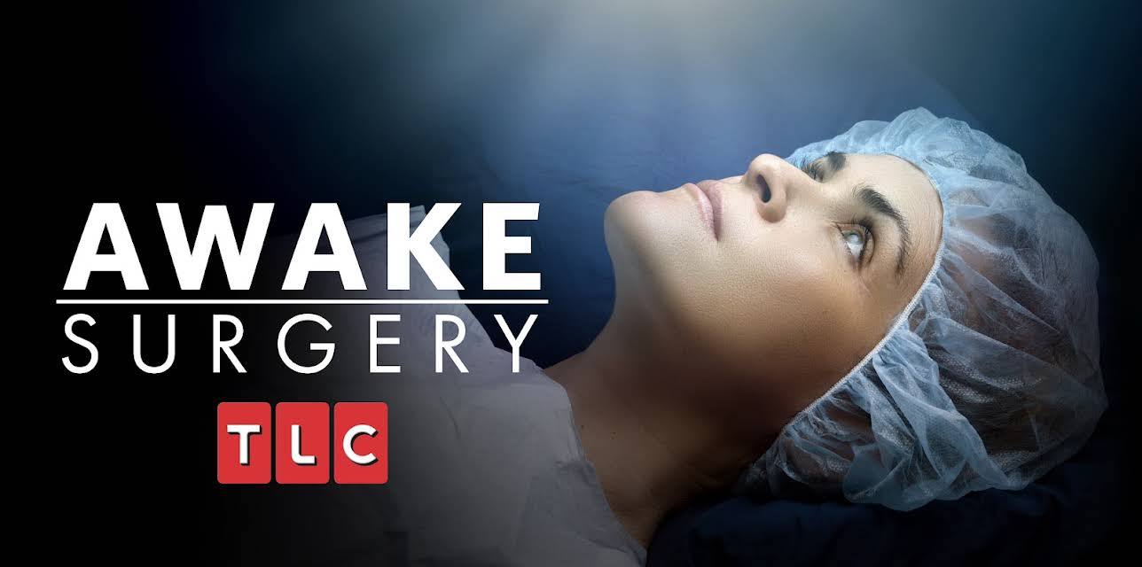 Awake Surgery