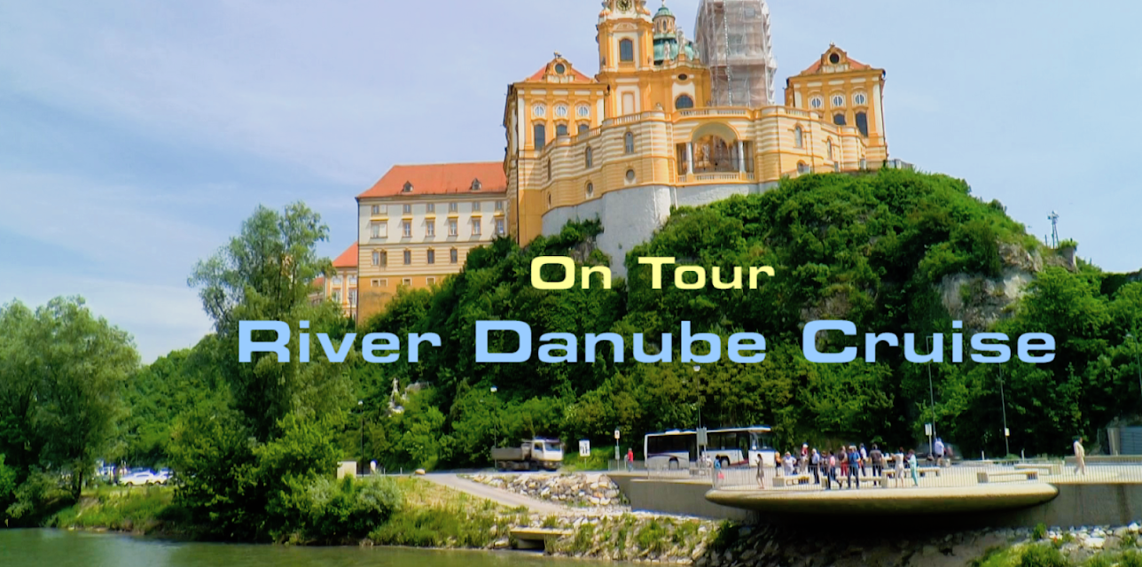 On Tour: River Danube Cruise