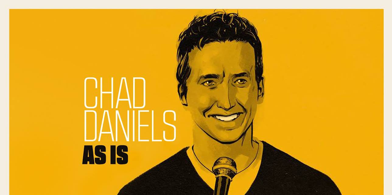Chad Daniels: As Is (2012)