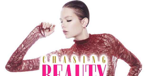 Chasing Beauty (2013)
