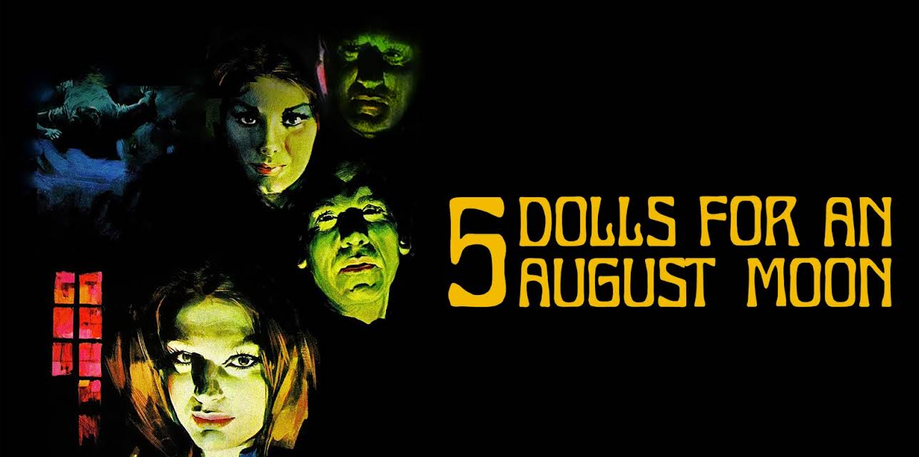 Five Dolls for an August Moon (2017)