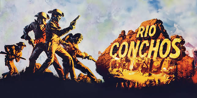 Rio Conchos (1964)
